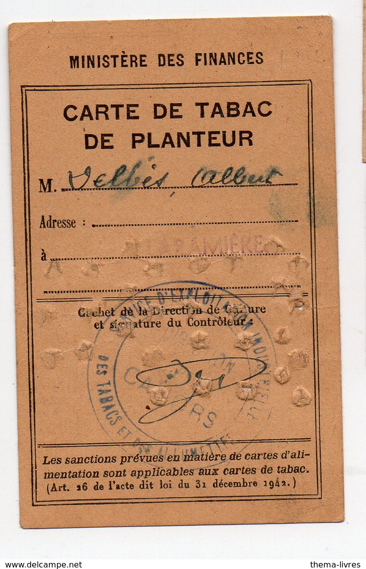 (guerre 39-45) Rationnement : CARTE DE TABAC DE PLANTEUR (PPP19741) - Dokumente