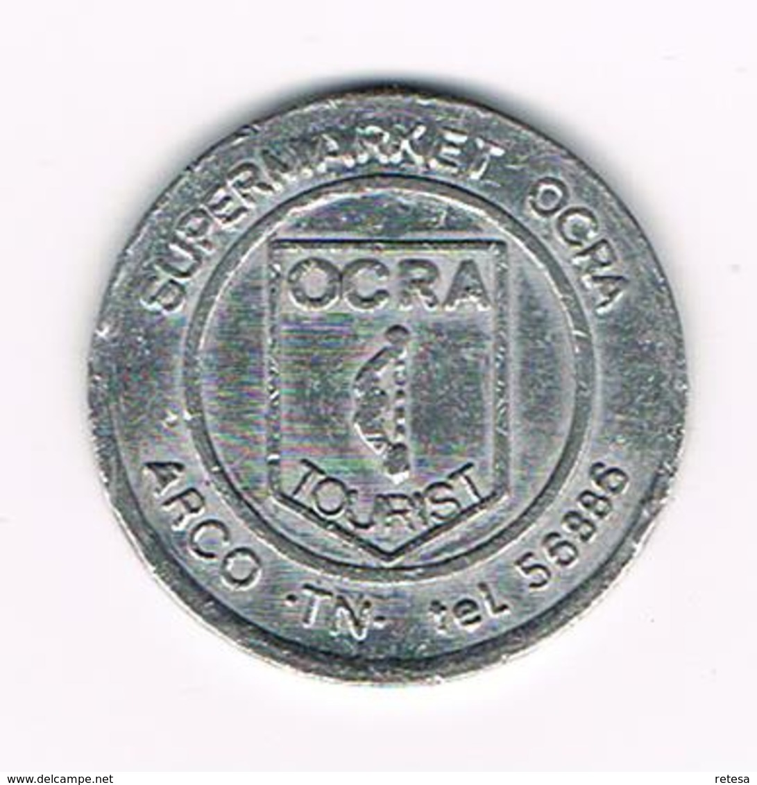 //  GETTONE SUPERMARKET OCRA  OCRA TOURIST ARCO . TN. Tel.56886 - 50 ( LIRE ? ) - Professionnels/De Société