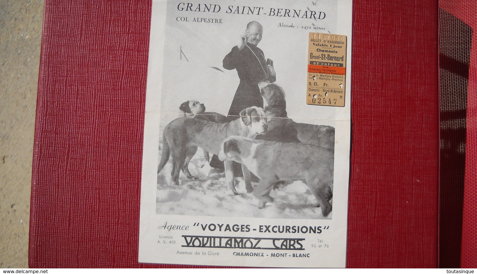 Publicité Pour Les Voyages " Vovillamoz Car ". Grand Saint-bernard  Avec Billet Ticket Chamonix Grand St Bernard .2 Scan - Pubblicitari