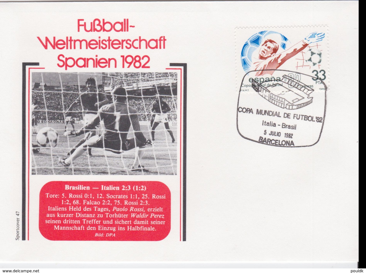 Spain Cover 1982 FIFA World Cup Football In Spain - Barcelona Brazil-Italy 2:3 (G98-53) - 1982 – Spain