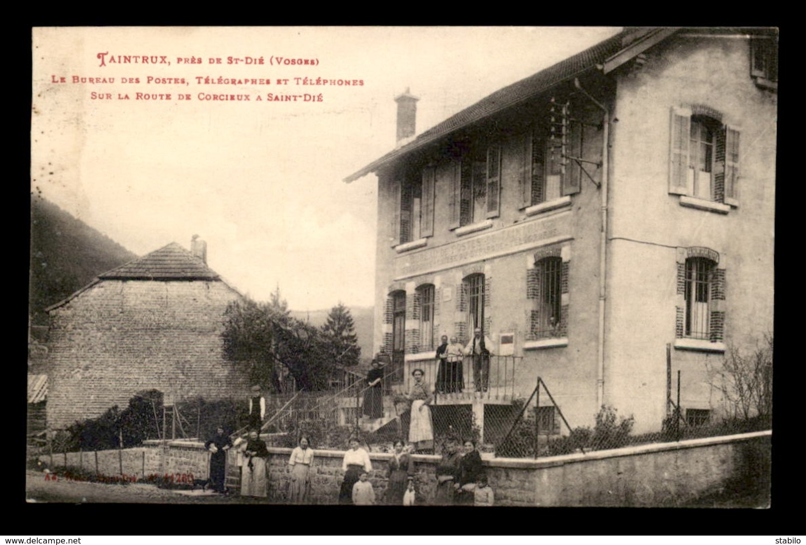 88 - TAINTRUX - LE BUREAU DES POSTES ET TELEGRAPHES ROUTE DE CORCIEUX - Autres & Non Classés