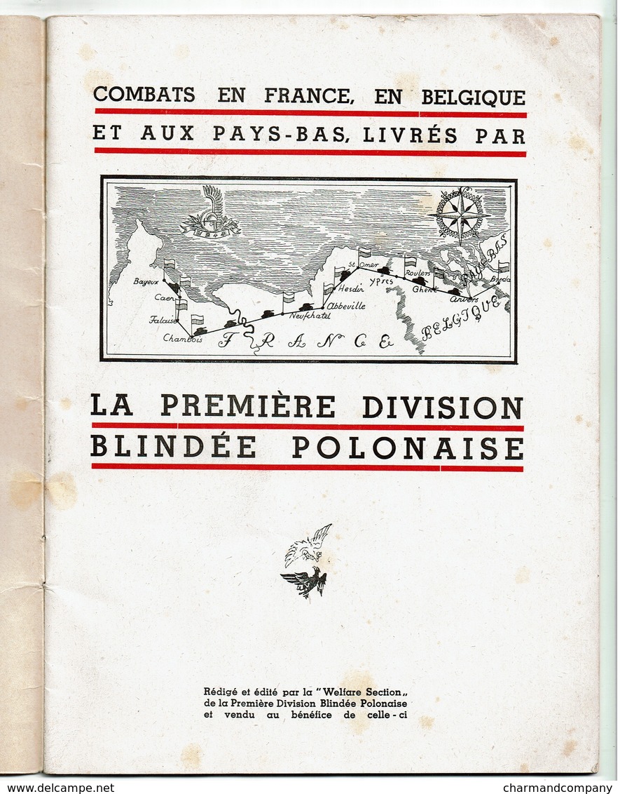 WWII - Guerre - 39-45 La 1ère Division Blindée Polonaise - Combats En France, Belgique Et Pays-Bas - 40 Pages - 7 Scans - 1939-45