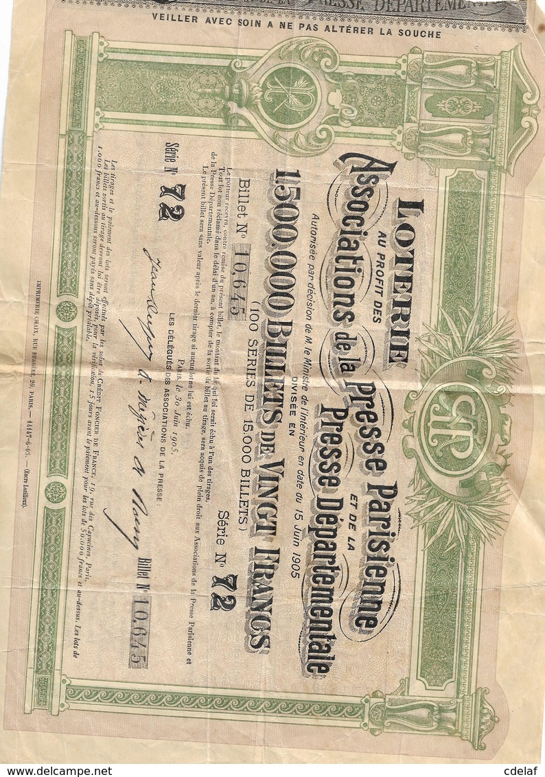 Loterie Billet De 20 Francs 1905 Associations  De La Presse Parisienne Serie No 72 No 10,645 - Zonder Classificatie