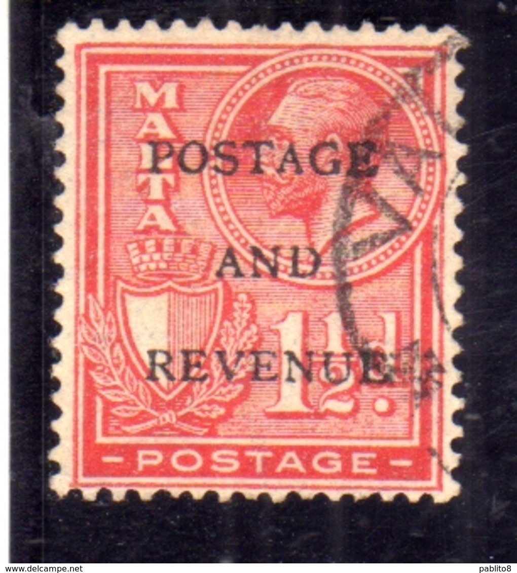 MALTA 1928 KING GEORGE V RE GIORGIO POSTAGE AND REVENUE OVERPRINTED 1 1/2p USATO USED OBLITERE' - Malte