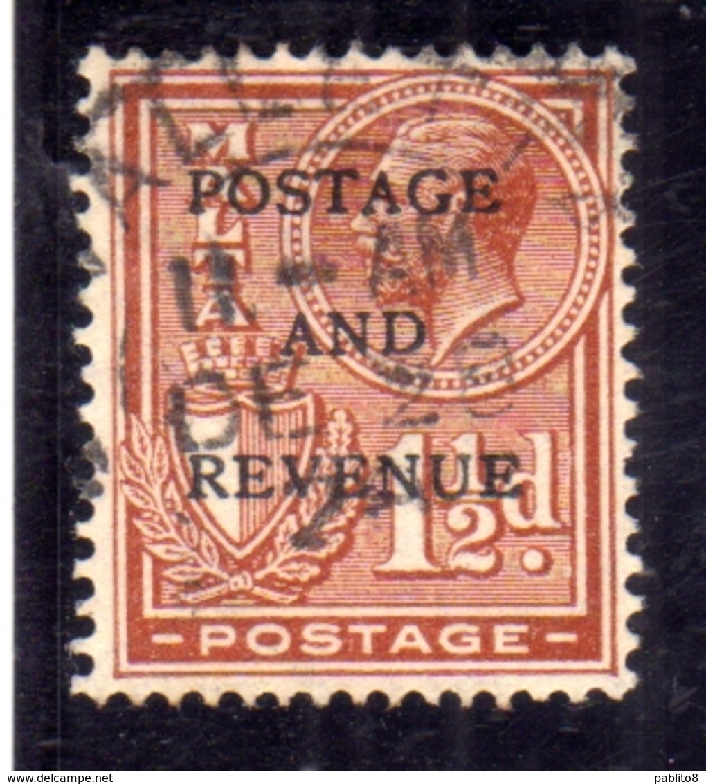 MALTA 1928 KING GEORGE V RE GIORGIO POSTAGE AND REVENUE OVERPRINTED 1 1/2p USATO USED OBLITERE' - Malta