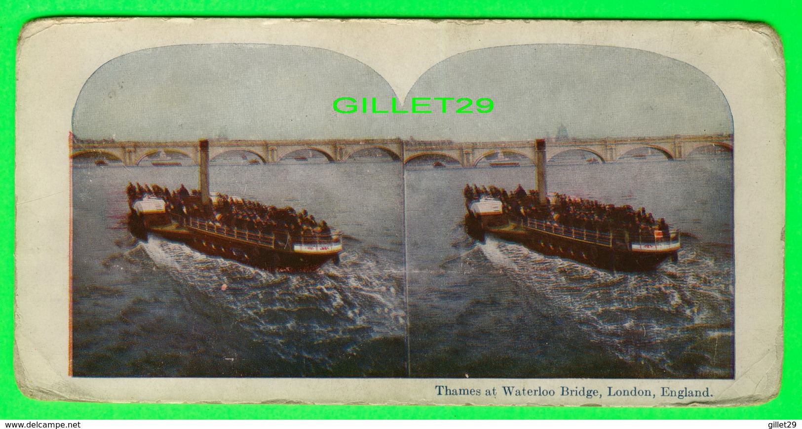 CARTES  STÉRÉOSCOPIQUES - THAMES AT WATERLOO BRIDGE, LONDON, ENGLAND - ANIMATED WITH SHIP - - Stereoscope Cards