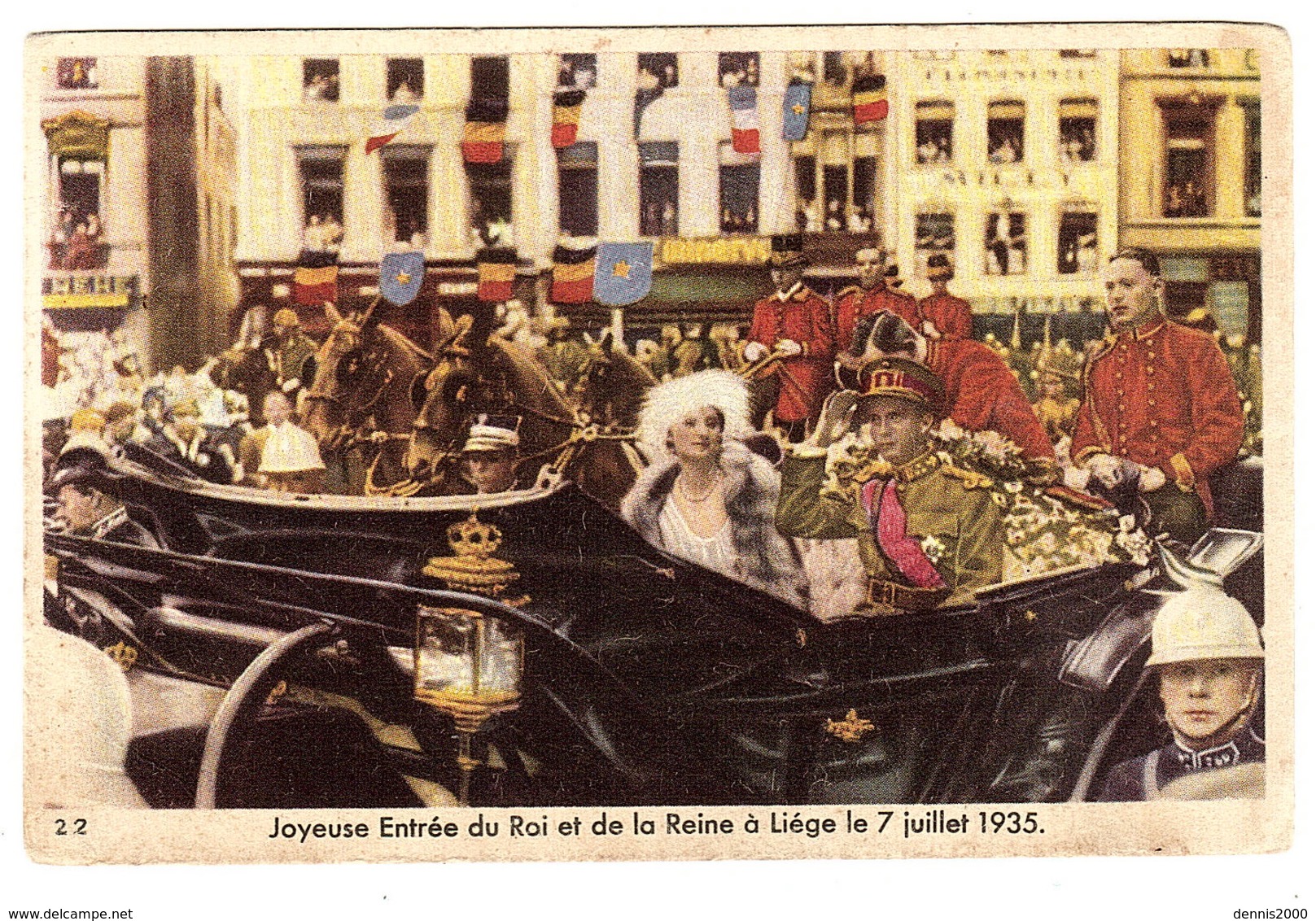 22 - Joyeuse Entrée Du Roi Et De La Reine à Liège Le 7 Juillet 1935 - Ed. Chocolat COTE D' OR - Autres & Non Classés