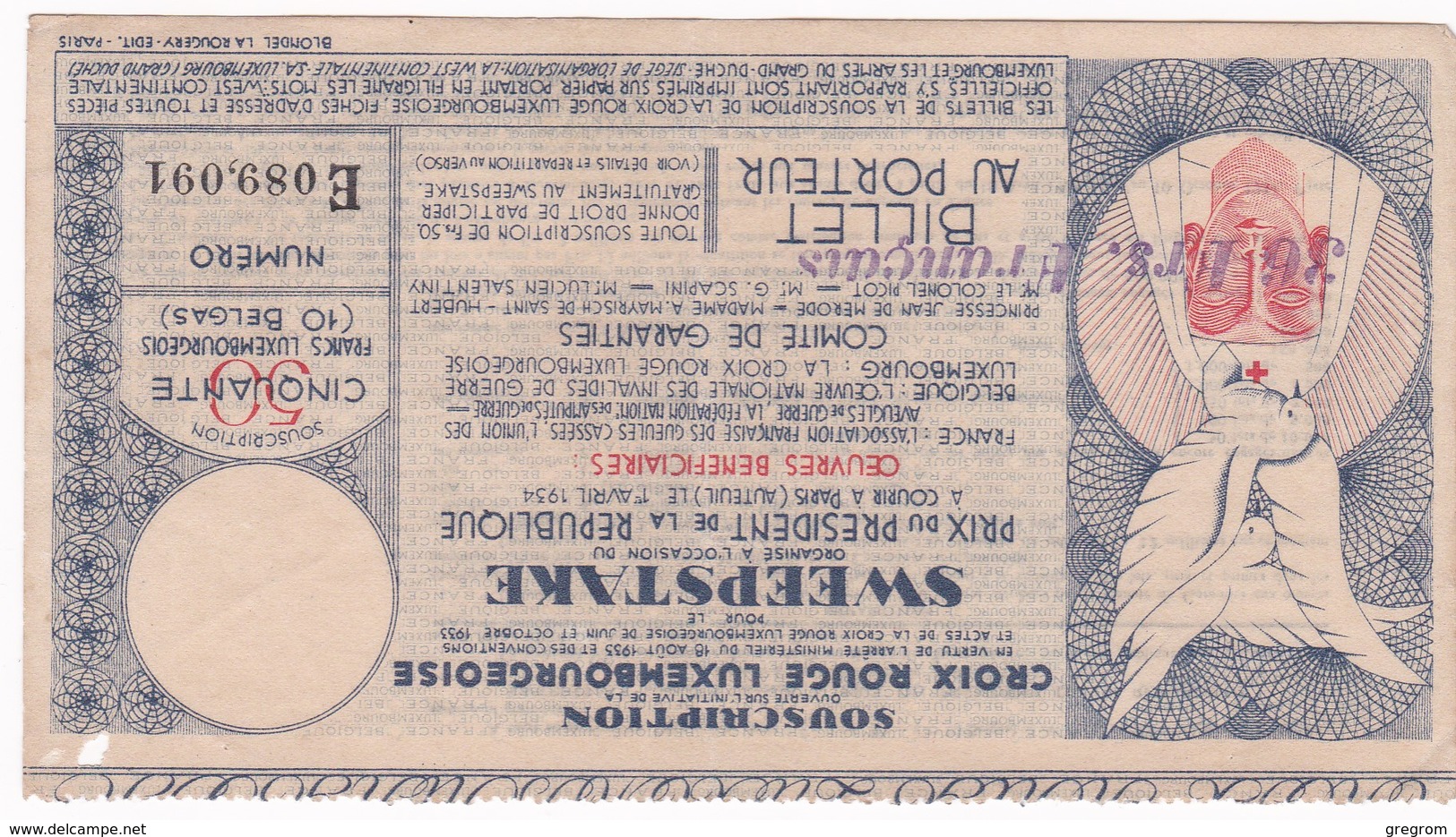 BILLET CROIX ROUGE LUXEMBOURGEOISE  , SWEEPSTAKE Prix  President De La République Paris Auteuil  1934 - Luxemburg