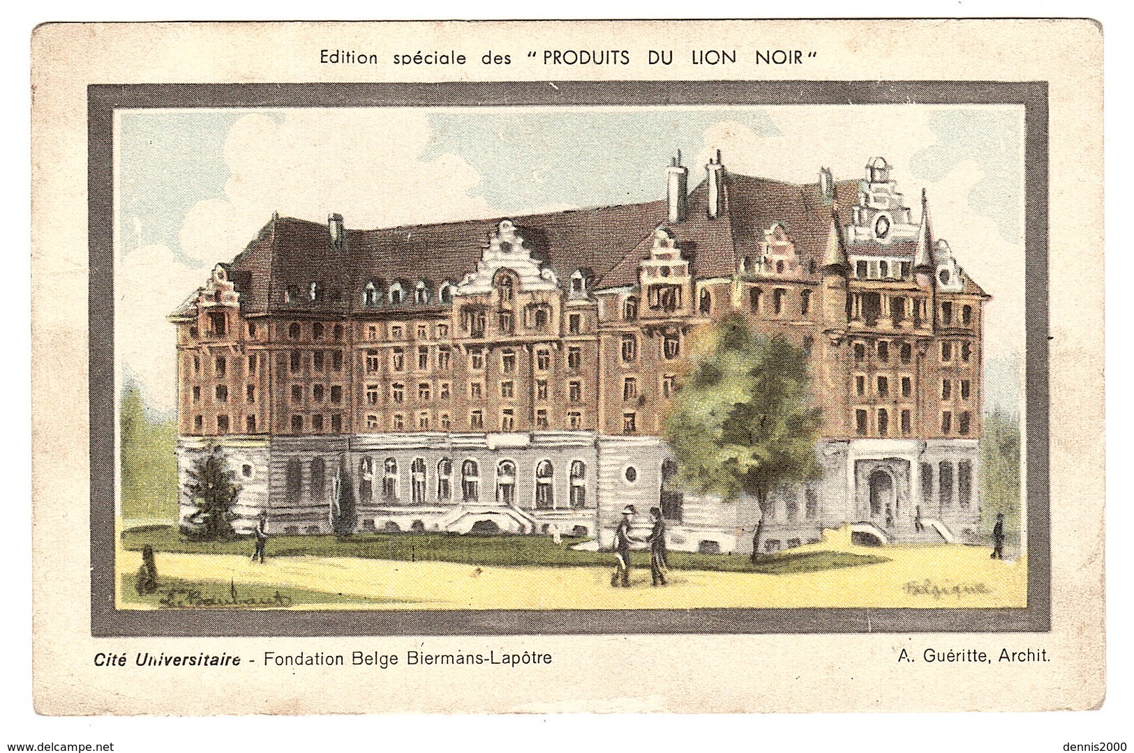 PARIS XIVème (75) - Cité Universitaire - Fondation Belge Biermans-Lapôtre - Ed. "Produits Du Lion Noir" - Arrondissement: 14