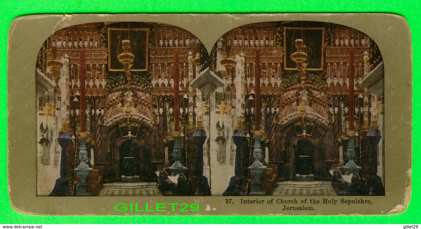 CARTES  STÉRÉOSCOPIQUES - INTERIOR OF CHURCH OF THE HOLY SEPULCHRE, JERUSALEM - No 37 - - Stereoscope Cards