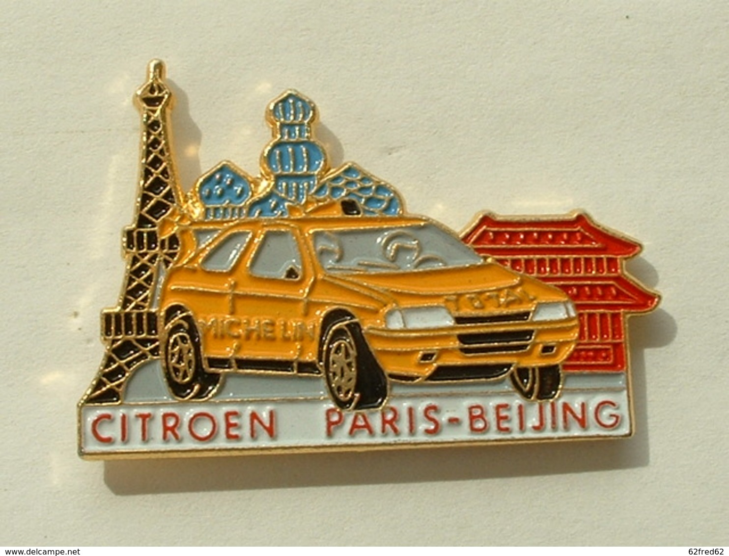 PIN'S CITROEN - PARIS PEKIN - MICHELIN - TOTAL - TOUR EIFFEL - Citroën