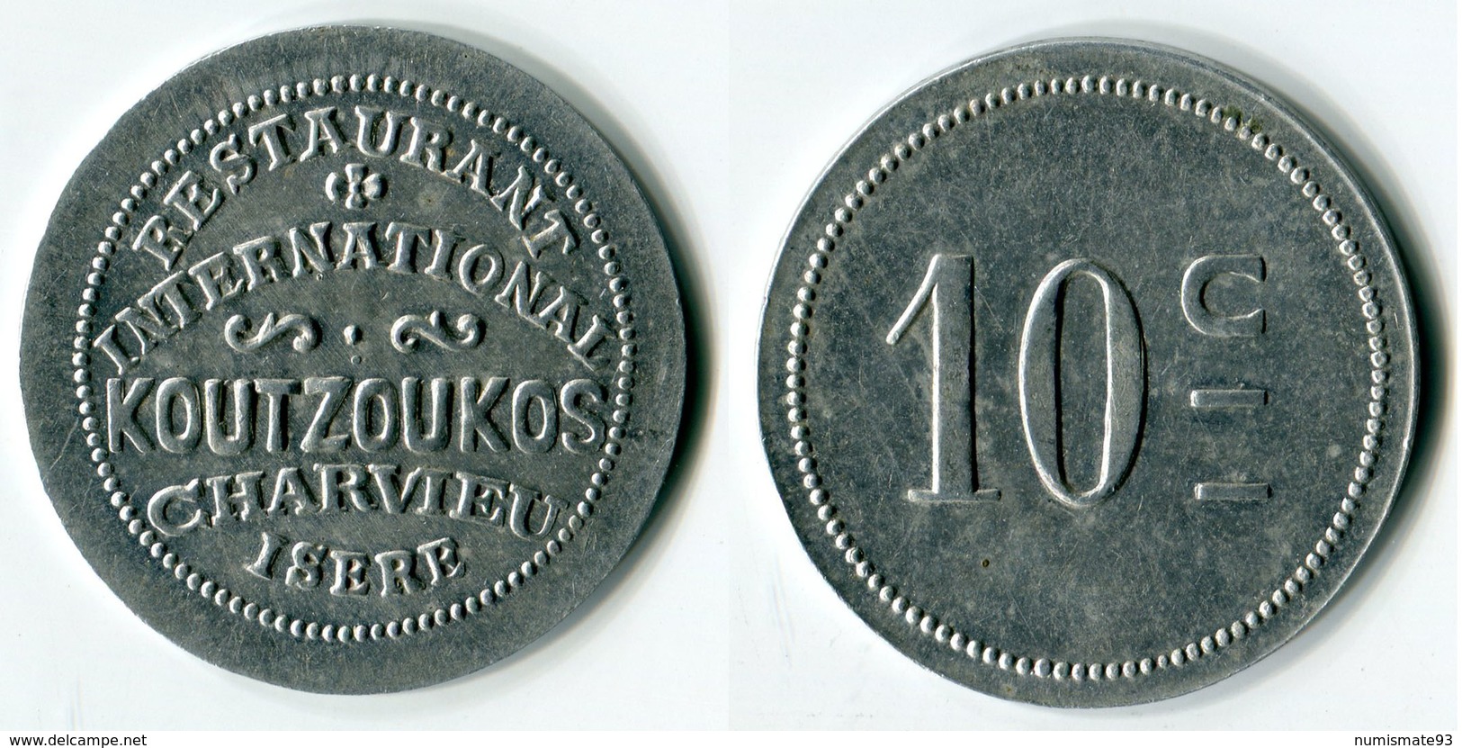 N93-0587 - Monnaie De Nécessité - Charvieu - Restaurant International Koutzoukos - 10 Centimes - Monétaires / De Nécessité