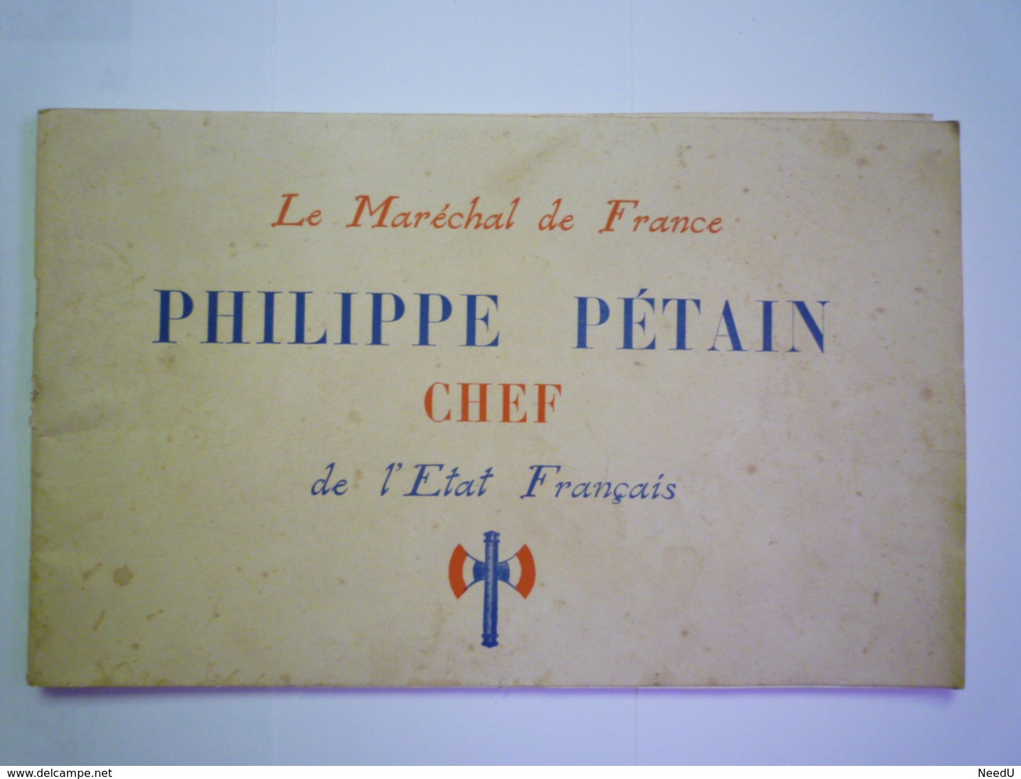 GP 2019 - 1933   LIVRET De 46 Pages  "Philippe  PETAIN Chef De L'Etat Français"   XXX - 1939-45