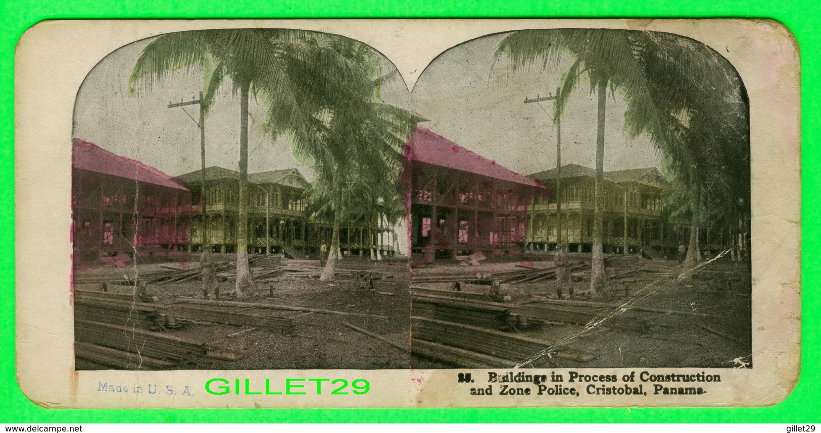 CARTES  STÉRÉOSCOPIQUES - BUILDINGS IN PROCESS OF CONSTRUCTION & ZONE POLICE, CRISTOBAL, PANAMA - ANIMATED WITH PEOPLE - - Stereoscope Cards