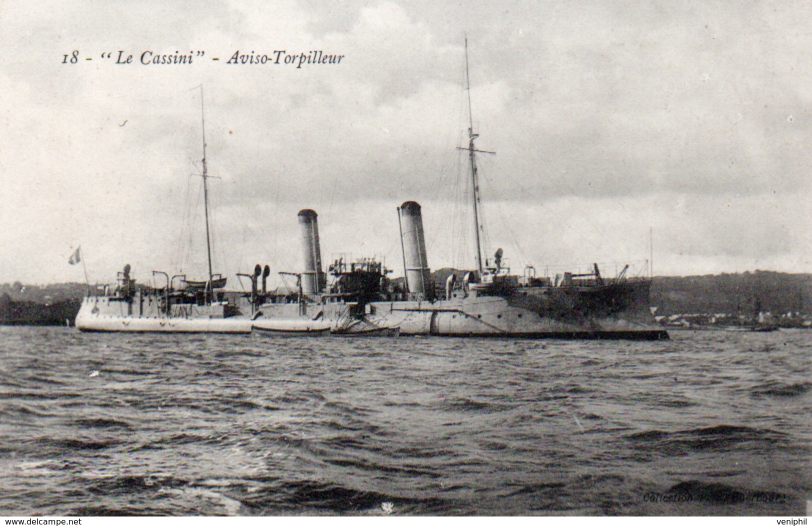 CARTE "LE CASSINI" - AVISO - TORPILLEUR - Warships