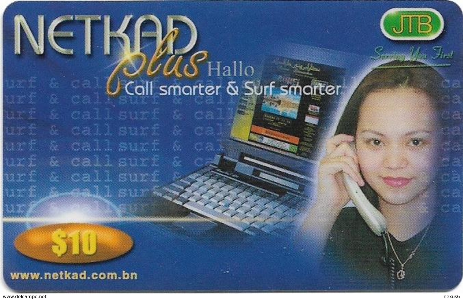 Brunei - JTB - NETKAD Plus (Blue), Call & Surf Smarter, Prepaid 10$, Used - Brunei