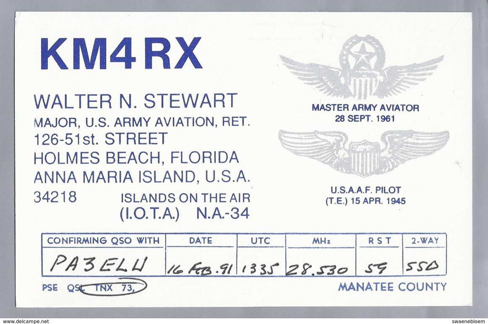 US.- QSL KAART. CARD. KM4RX. WALTER N. STEWART, MAJOR U.S.ARMY AVIATION, RET. HOLMES BEACH, FLORIDA. ANNA MARIA ISLAND. - Radio Amatoriale