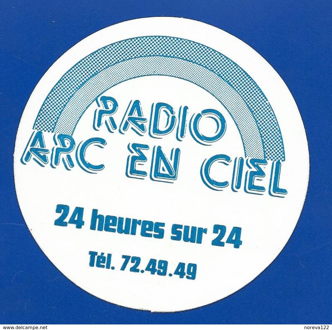 A.C. RADIO ARC EN CIEL 24 Heures Sur 24 - Aufkleber