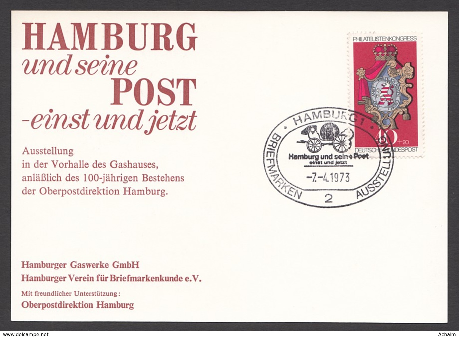 Germany-BRD - Sonderkarte - Hamburg Und Seine Post-einst Und Jetzt - MiNr. 764 - SST 07.04.1973 - Briefe U. Dokumente