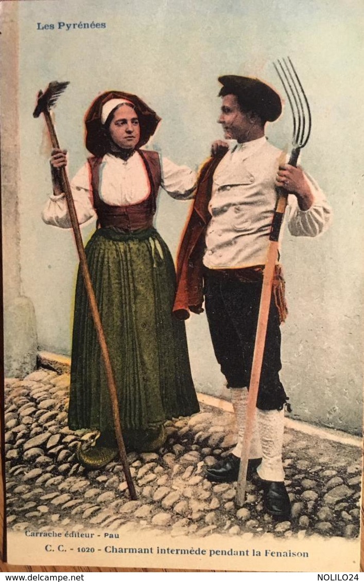 CPA, Les Pyrénées, "Charmant Intermède Pendant La Fenaison", Carrache éditeur Pau, Costumes, Paysans,Agriculture - People