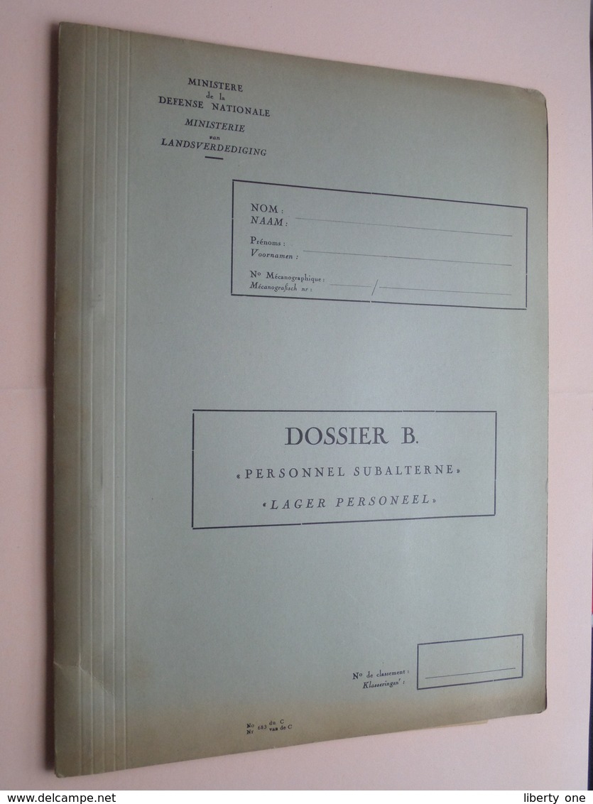 Blanco DOSSIER B. " Personnel SUBALTERNE "  " LAGER Personeel " N° 683 > C ( Zie Foto's > In ZEER Goede Staat ) ! - Dokumente