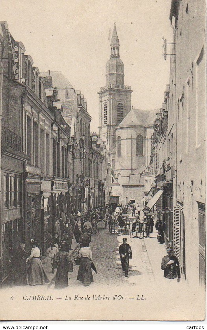 59 CAMBRAI La Rue De L'Arbre D'Or - Cambrai