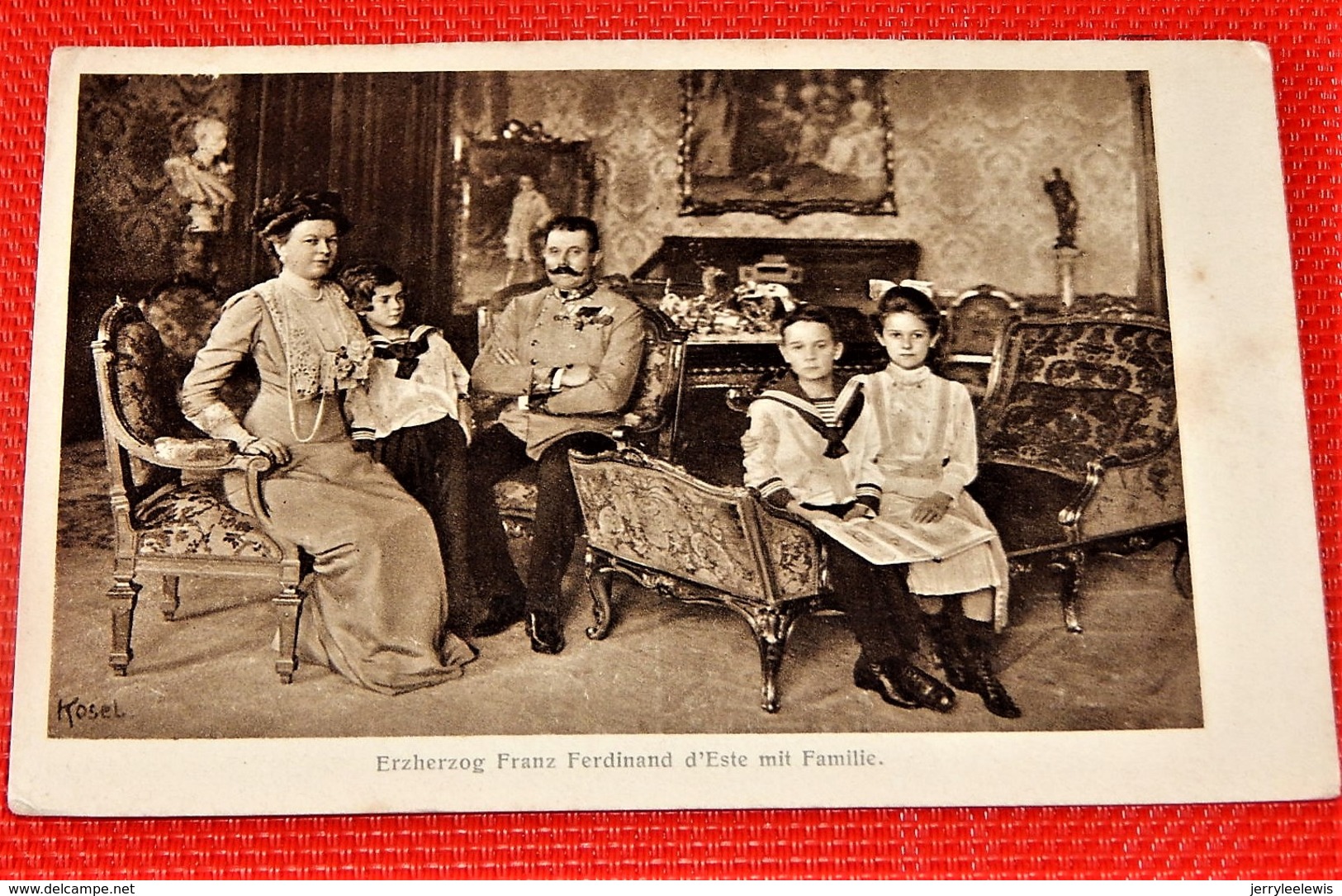 ERZHERZOG FRANZ FERDINAND Mit Familie - Archiduc François Ferdinand D'Autriche, Archiduchesse Sophie Et Enfants - Familles Royales