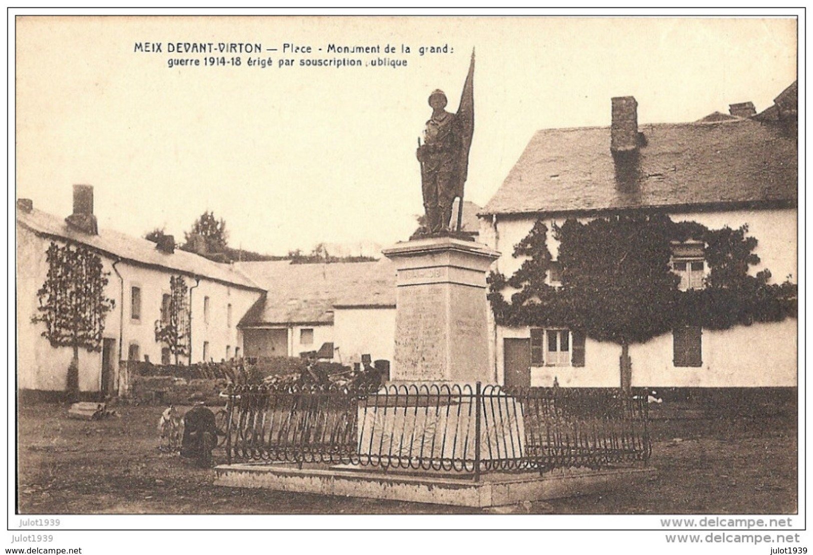 MEIX - DEVANT - VIRTON ..-- Monument Guerre 14 - 18 Sur La Place . - Meix-devant-Virton