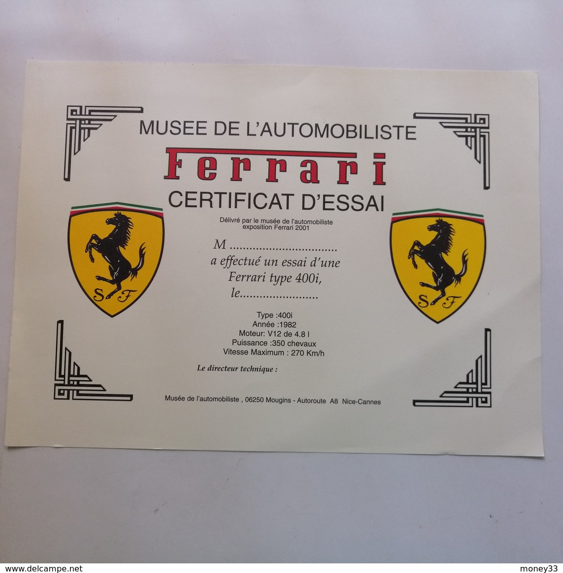 Certificat D'essai Ferrari Musée De L'automobiliste Mougins 2001 - Diplome Und Schulzeugnisse
