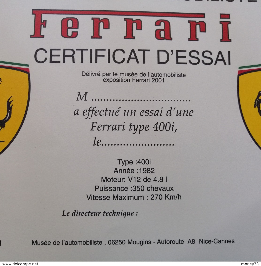 Certificat D'essai Ferrari Musée De L'automobiliste Mougins 2001 - Diplome Und Schulzeugnisse