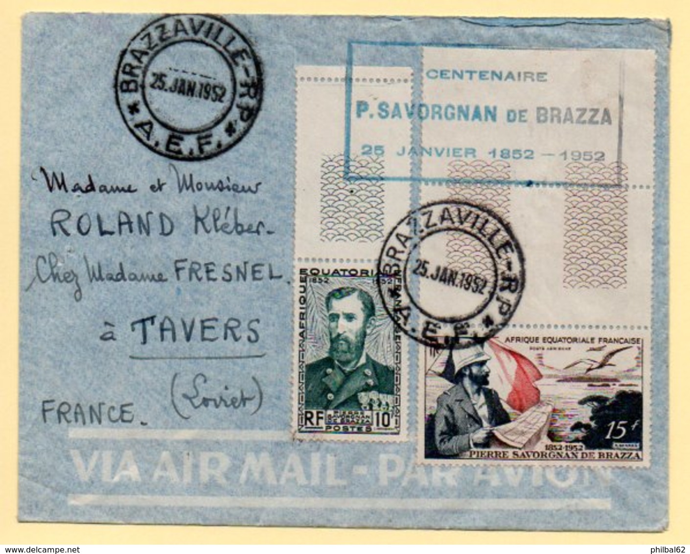 A.E.F. Brazzaville 25/01/1952. Cachet " Centenaire P.Savorgan De Brazza " Sur Enveloppe Par Avion. - Lettres & Documents