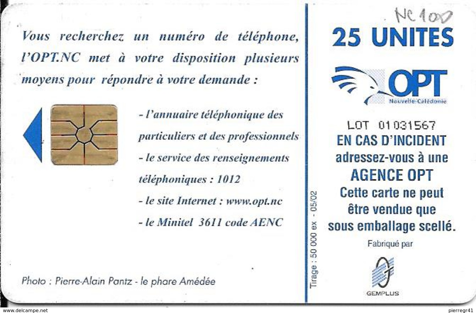 CARTE-PUCE-NOUVELLE CALEDONIE-NC100-25U-05/02 -GEMA-CPA-Le PHARE AMEDEE-UTILISE -BE - Nouvelle-Calédonie