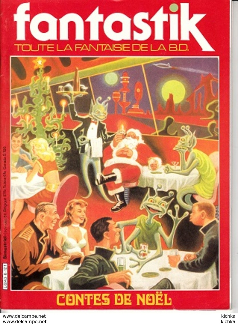 Fantastik Toute La Fantaisie De La BD -N°6 Contes De Noël - Andere Magazine