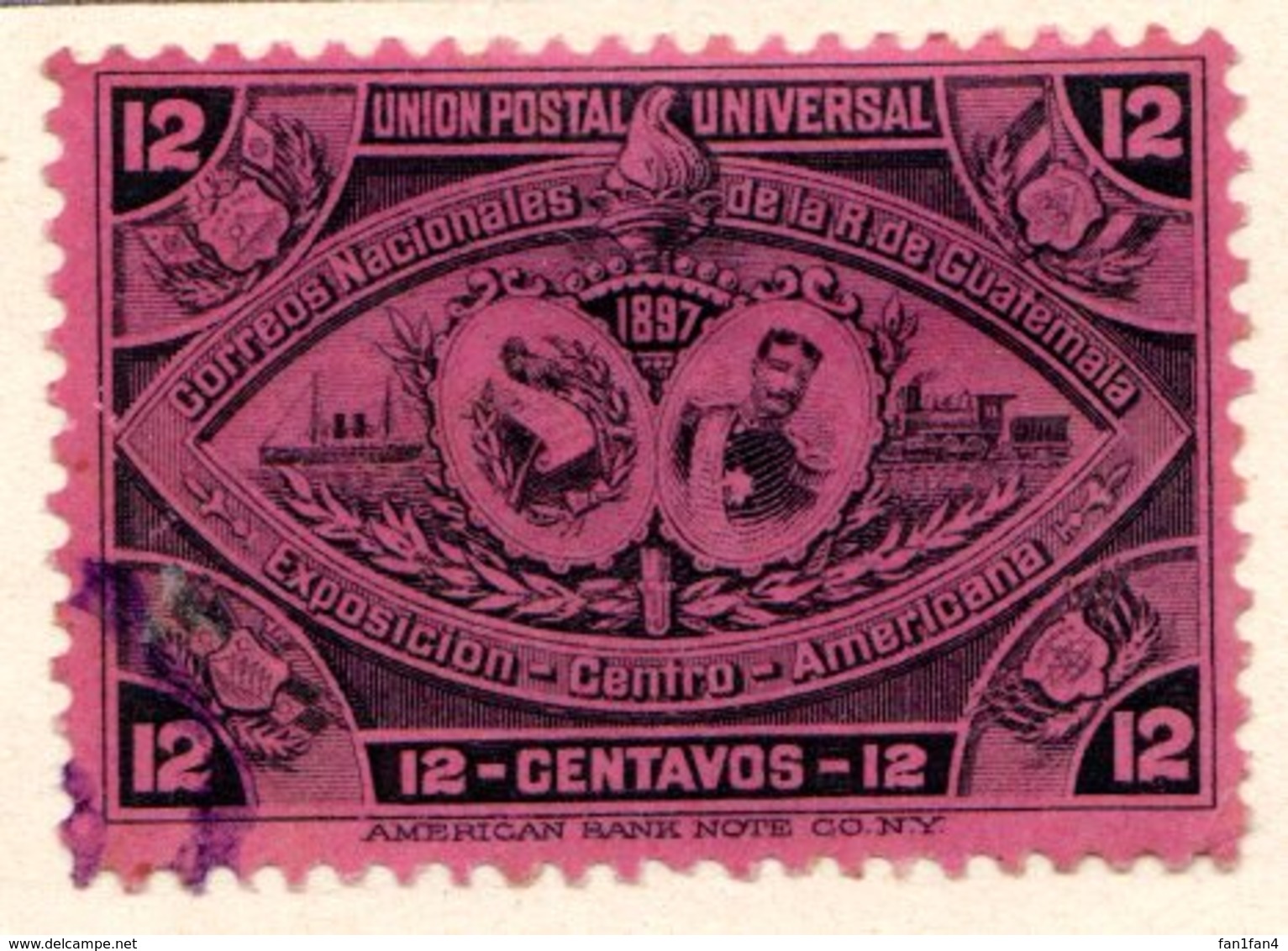 GUATEMALA - (République) - 1897 - N° 66 - 12 C. Rose - (Exposition De L'Amérique Centrale) - Guatemala