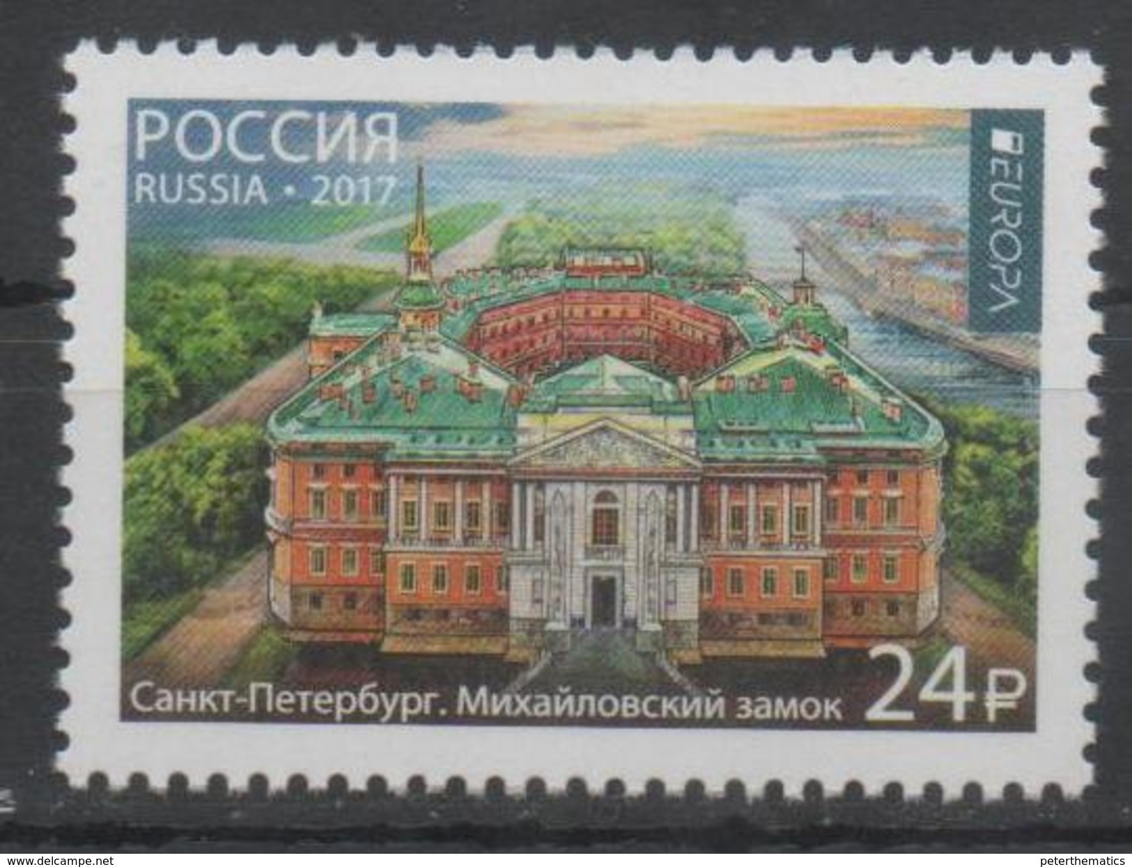 RUSSIA, 2017, MNH, EUROPA 2017, CASTLES, MIKHAILOVSKI CASTLE, ST. PETERSBURG, 1v - Other & Unclassified