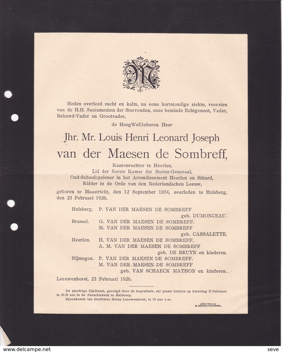 LEEUWENHORST HEERLEN Louis Henri Van Der MAESEN De SOMBREFF Maastricht 1854 Hulsberg 1926 Etats-Généraux - Overlijden