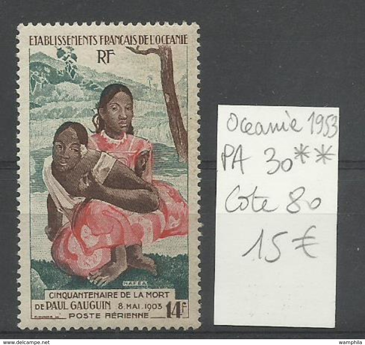 OCEANIE P.A. N° 30 Neuf ** MNH Paul Gauguin   - Cote YT 80€ - Oceania (Other)