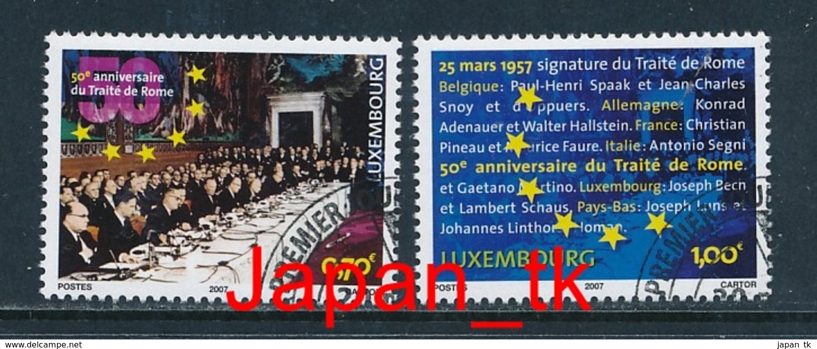 LUXEMBURG Mi. Nr. 1734-1735 50 Jahre Römische Verträge - Europa Mitläufer - 2007 - Used - 2007