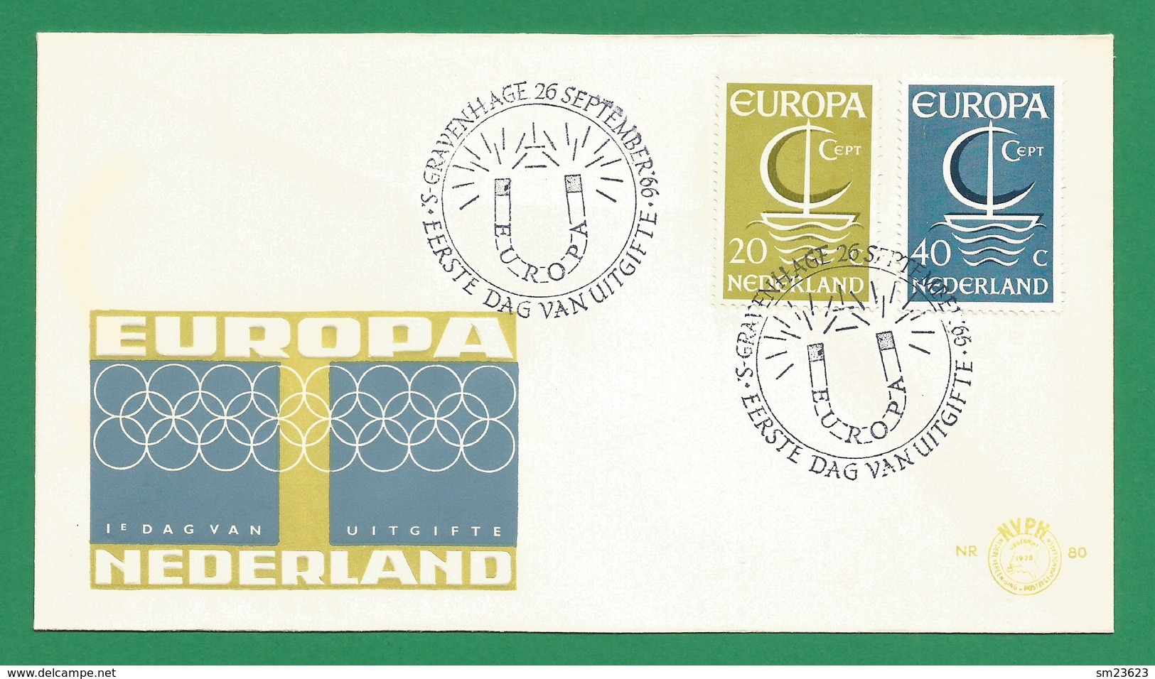 Niederlande / Nederland 1966  Mi.Nr. 864 / 865 , EUROPA CEPT - FDC 'S Gravenhage  26. September 1966 - 1966