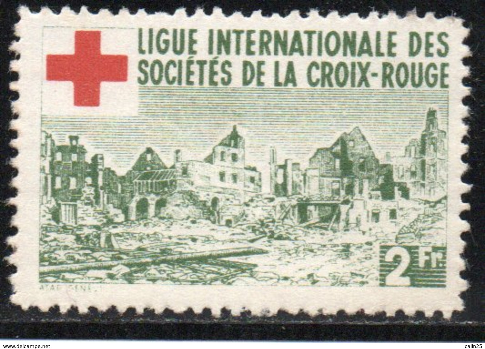 FRANCE - LOT 58 - LIGUE INTERNATIONALE DES SOCIETES DE LA CROIX ROUGE - VIGNETTE à 2 F - Rotes Kreuz