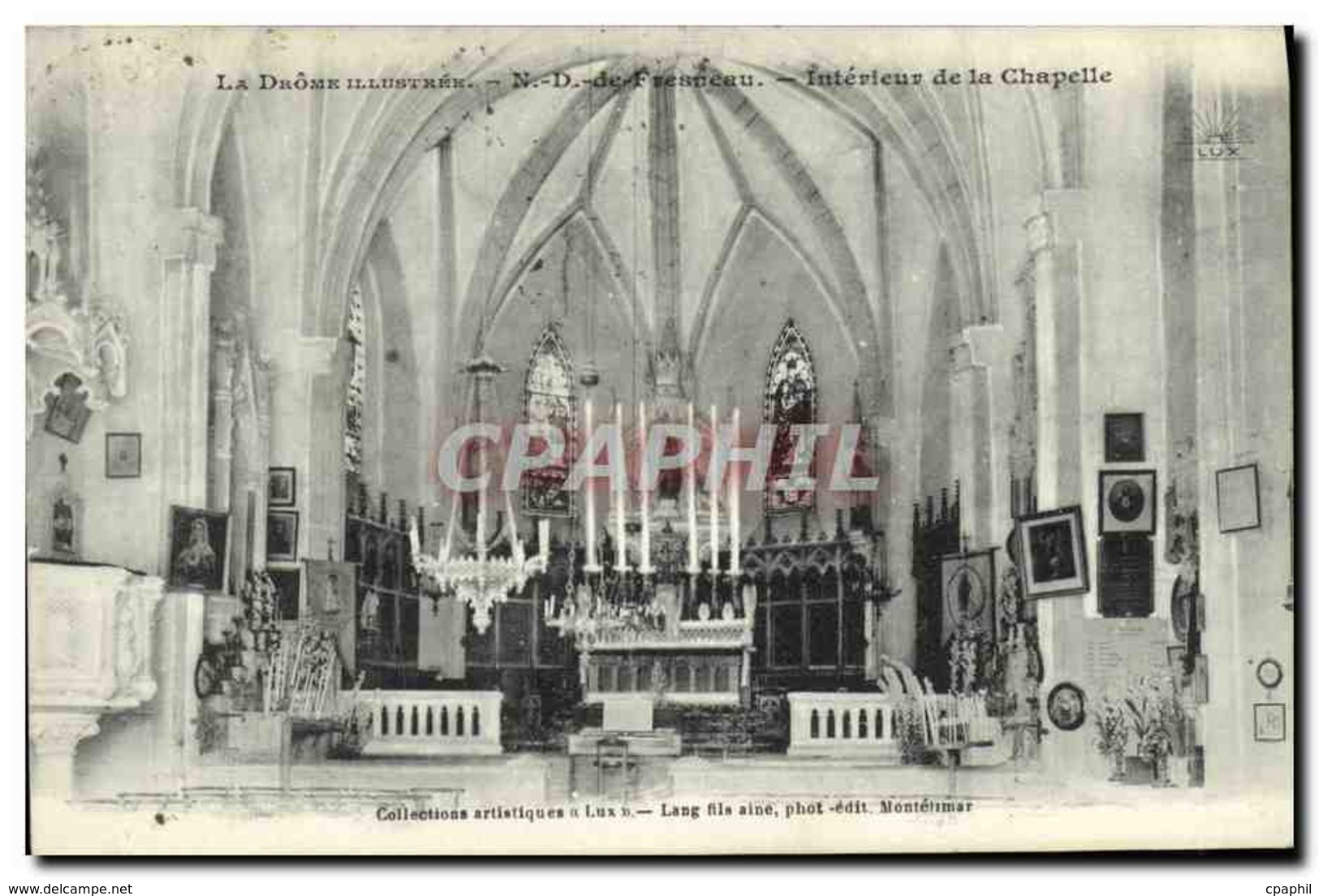 CPA La Drome Lllustree N D De Fresneau Interieur De La Chapelle - Autres & Non Classés