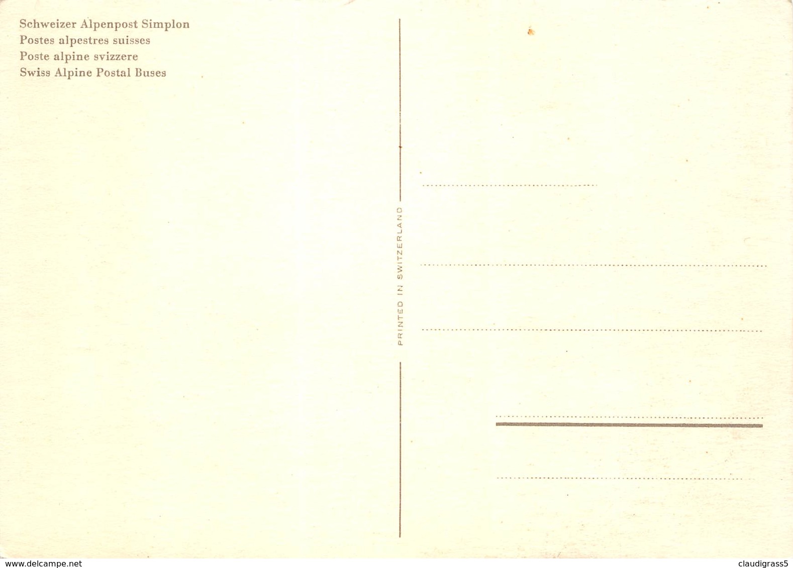 0704 "SCHWEIZER ALPENPOST SIMPLON - POSTES ALPESTRES SUISSE - POSTE ALPINE SVIZZERE" CORRIERA CART. ILL. ORIG. NON SPED. - Altri & Non Classificati