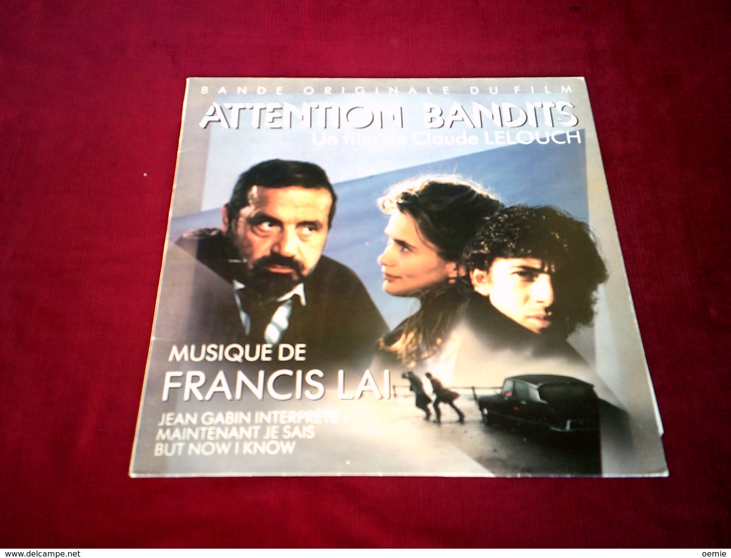 ATTENTION BANDITS  ° FILM DE CLAUDE LELOUCH  MUSIQUE DE FRANCIS LAI - Soundtracks, Film Music