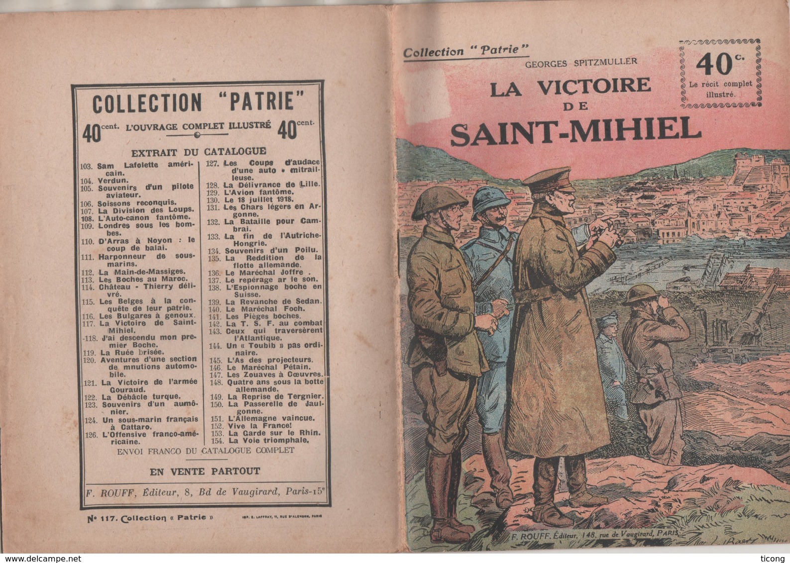 MILITARIA GUERRE 1914 1918 - LA VICTOIRE DE SAINT MIHIEL DE GEORGES SPITZLULLER -  COLLECTION PATRIE 1919 - 1914-18