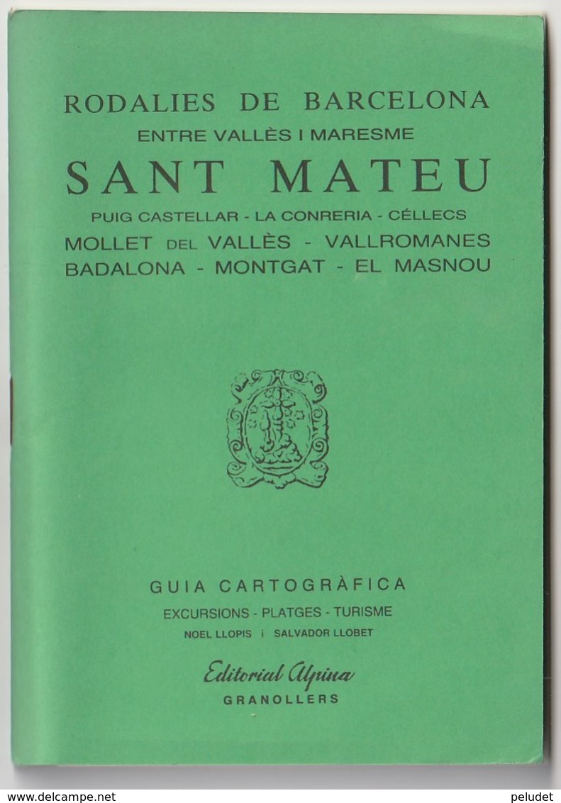 SANT MATEU - GUIA CARTOGRAFICA - EDITORIAL ALPINA - 1990 - Usado / Utilisé - Mapas Topográficas