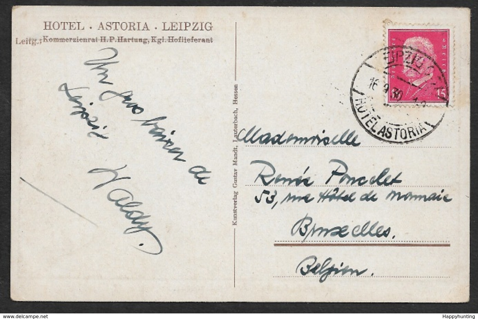 1930 - Dt.Reich Auslands AK Leipzig Nach Bruxelles - Hotel Stempel HOTEL ASTORIA 16.9.30 - Briefe U. Dokumente