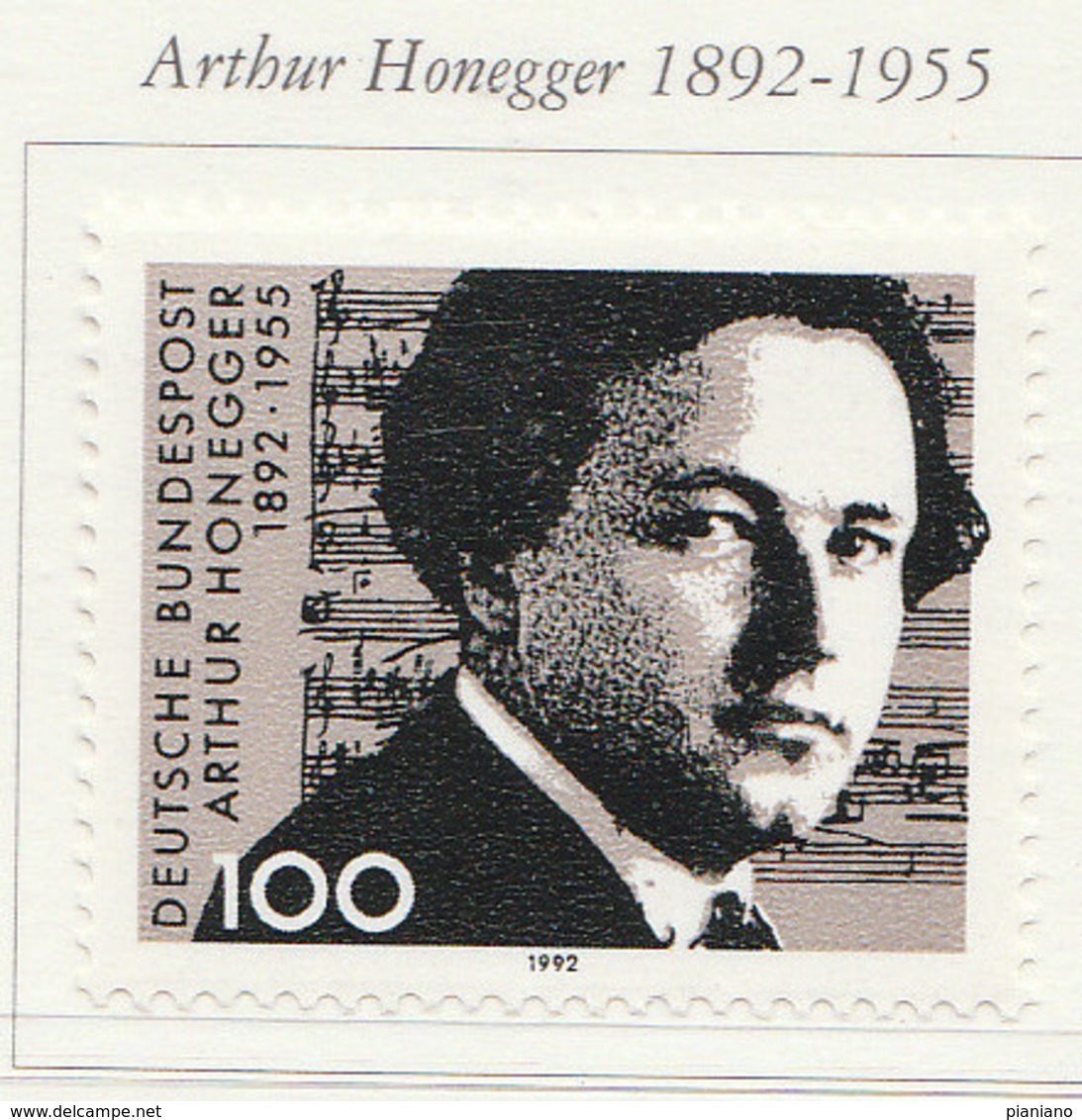 PIA  -  GERMANIA   -  1992  : Centenario Della Nascita Del Compositore Arthur Honegger   -  (Yv 1423) - Musica