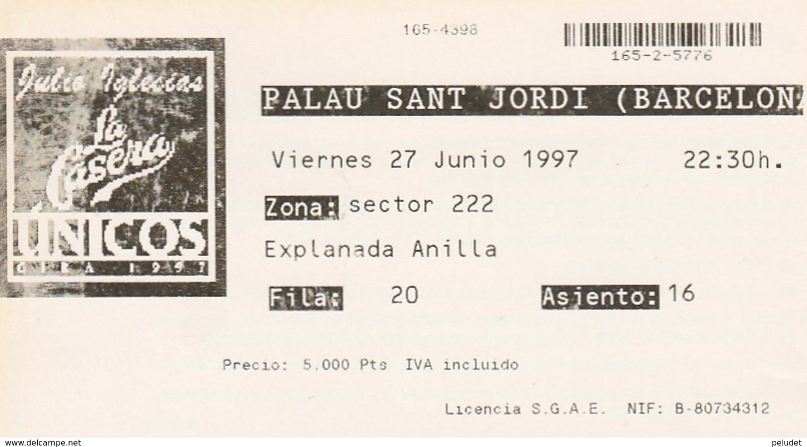 JULIO  IGLESIAS - UNICOS - GIRA 1997 - PALAU SANT JORDI - BARCELONA 27 06 1997 - Tickets - Entradas