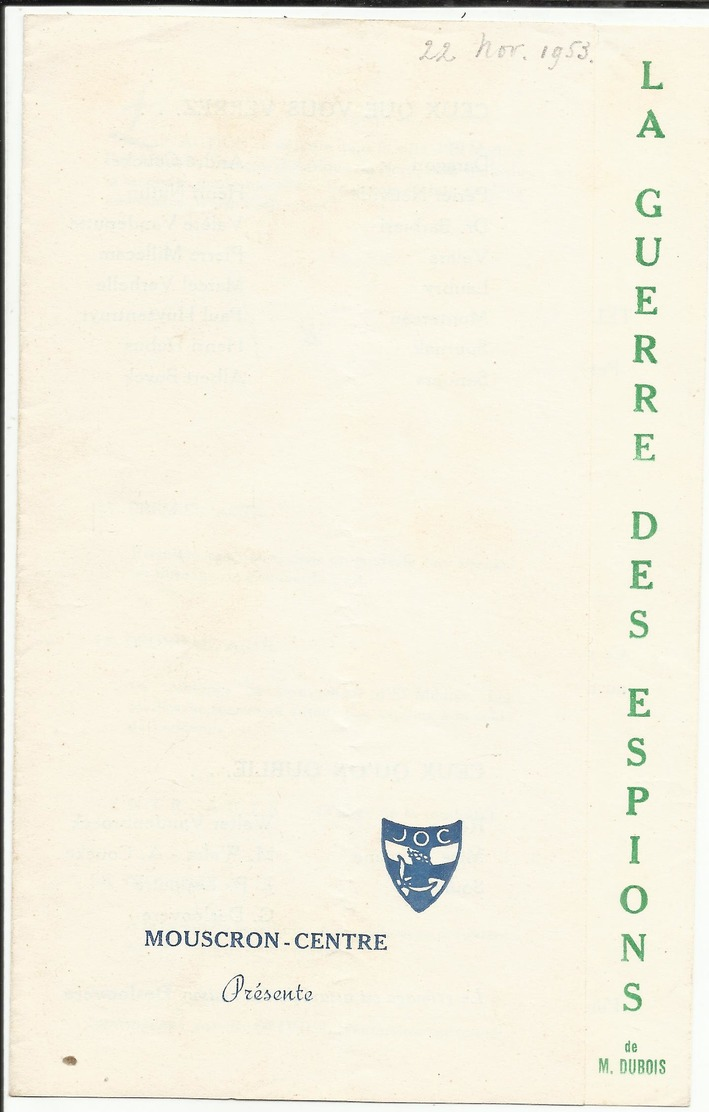 Mouscron Centre - La Guerre Des Espions - La J.O.C. Année +/- 50 - Programmes