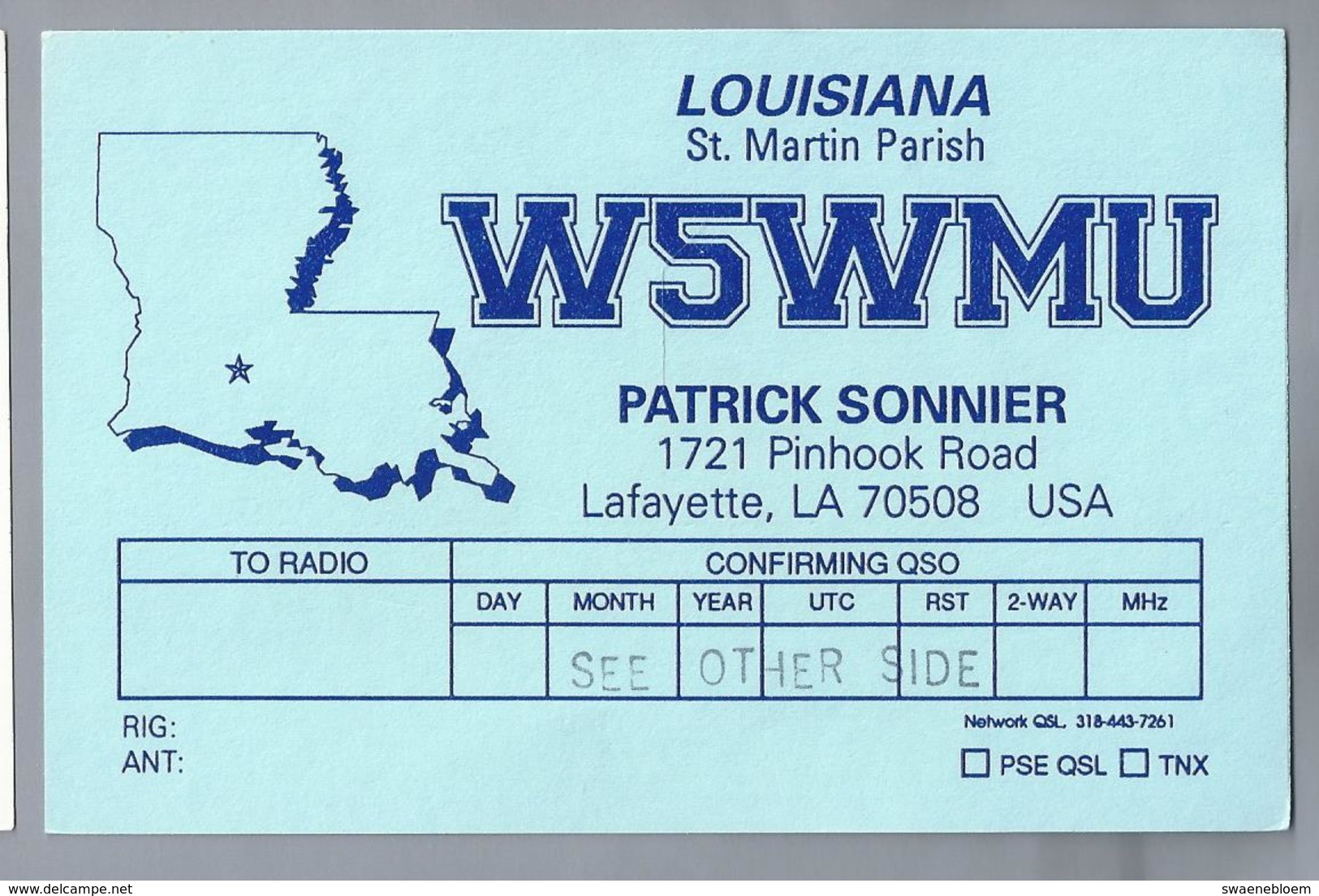 US.- QSL KAART. CARD. W5WMU. PATRICK SONNIER, LAFAYETTE, LOUISIANA, St. MARTIN PARISH. USA. - Radio-amateur